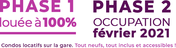 Phase 1 louée à 100% Phase 1 louée à 100%
